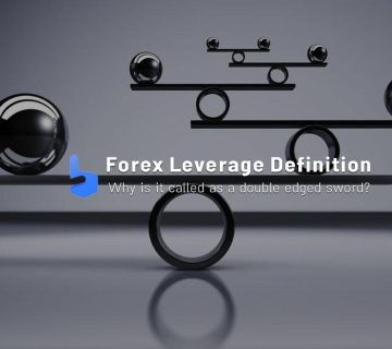 Forex Leverage Definition. Why is it a Double Edged Sword?