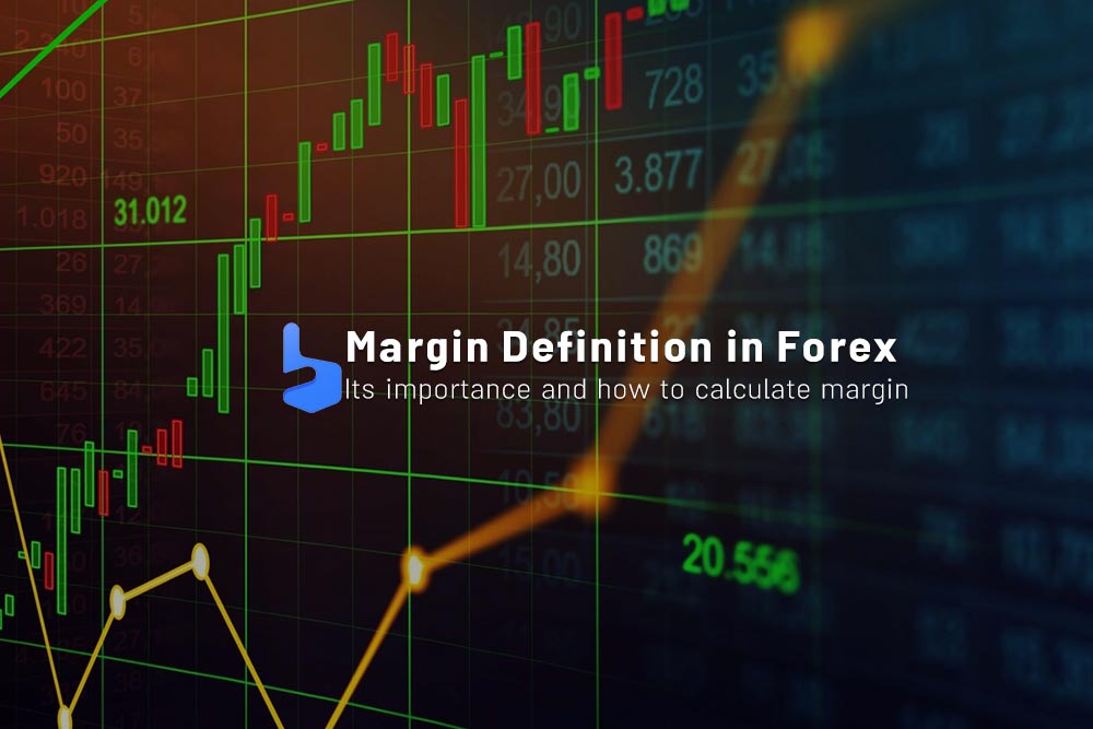 Margin Definition How to calculate forex margin