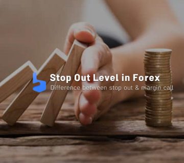 What is Stop Out Level in Forex?