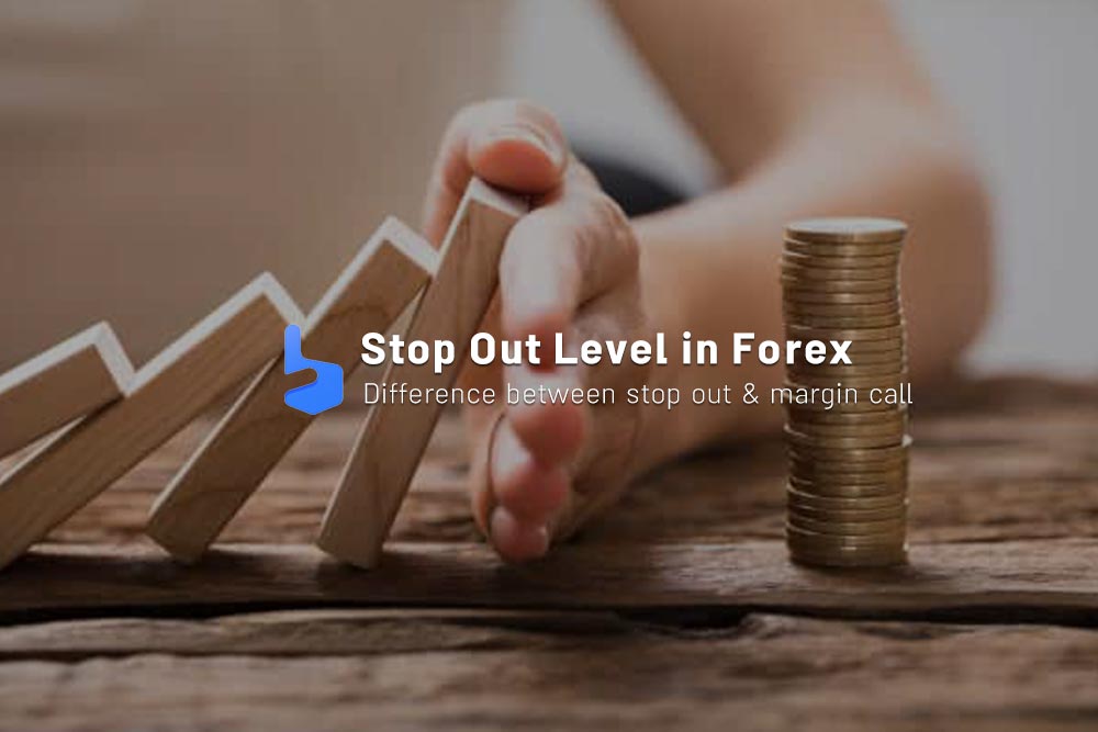 What Is Stop Out Level In Forex Brokerland