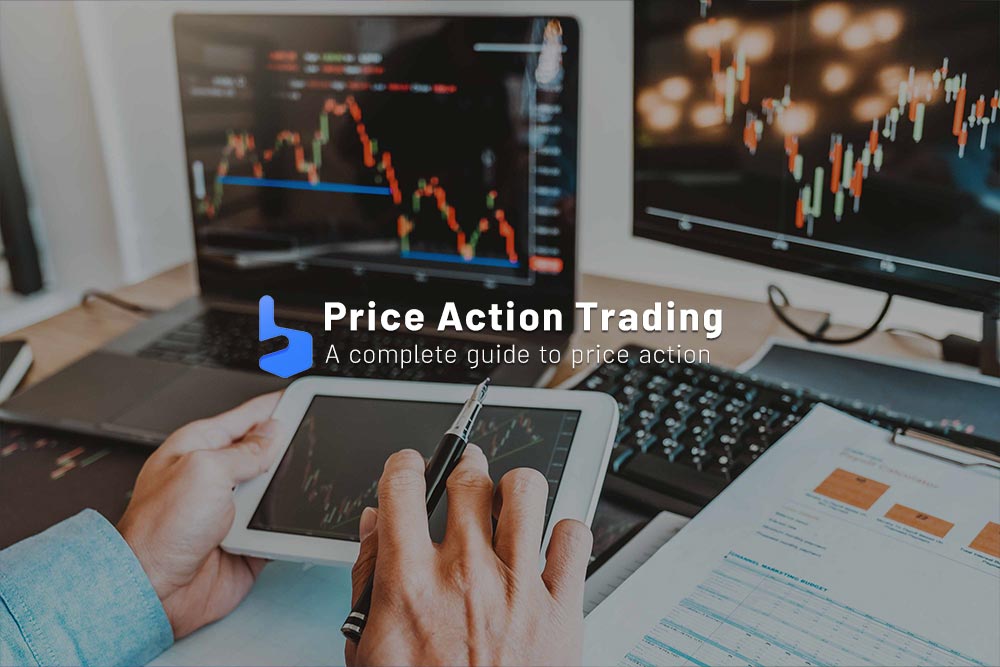 Price Action Trading : A Complete Guide