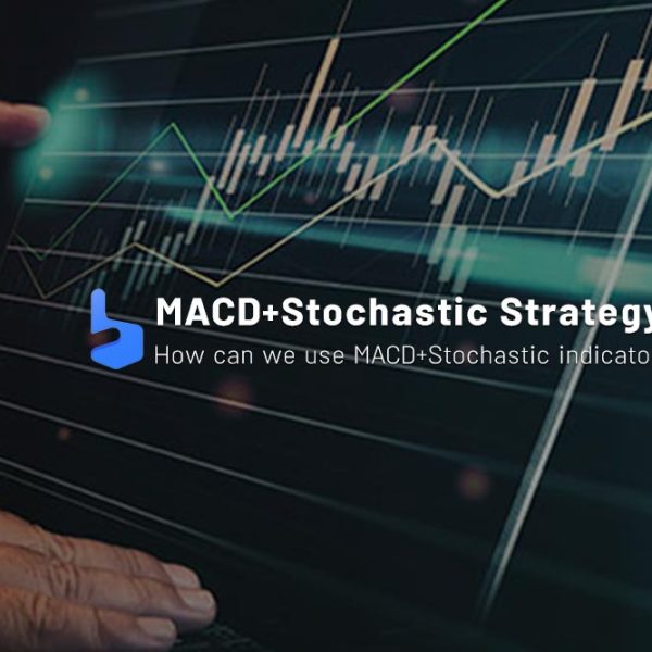 MACD and Stochastic Strategy for Trading
