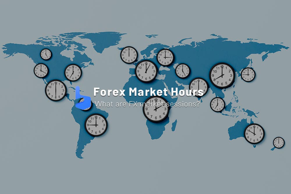 Forex Market Hours | What are Forex Trading Sessions?