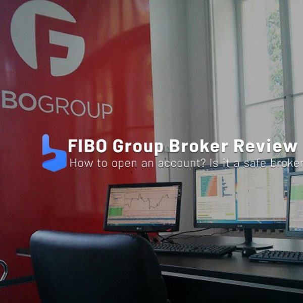 Fibo Group Broker Review Open account in the best broker 2023