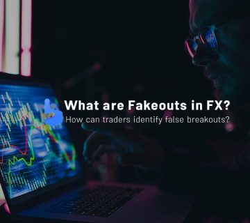 What is a Fakeout? How to Detect False Breakouts?