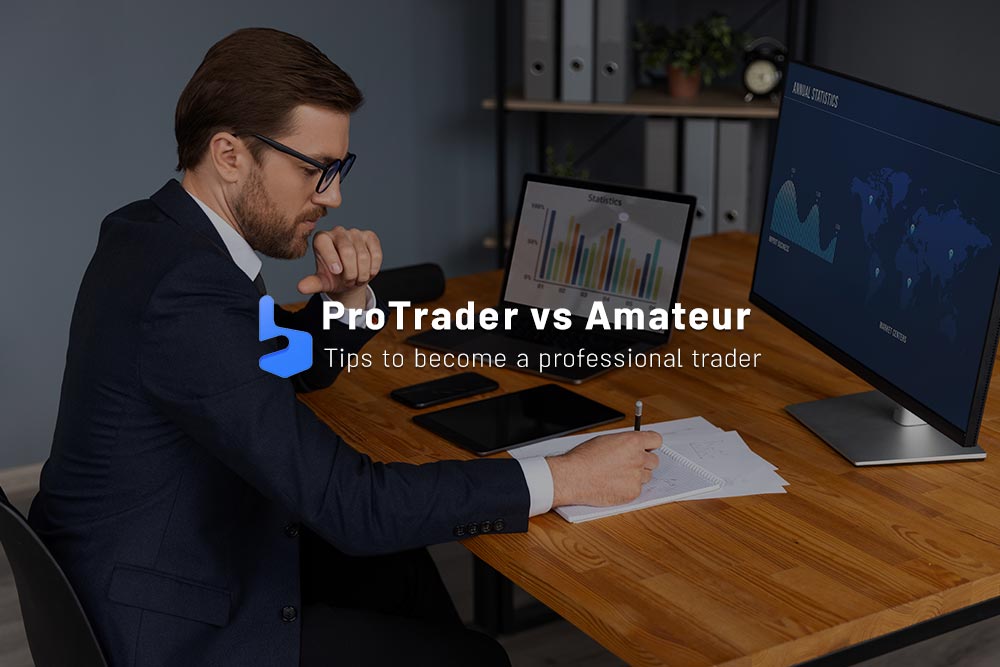 How to Become a Professional Trader?